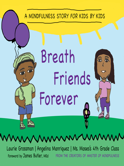 Title details for Breath Friends Forever by Laurie Grossman - Available